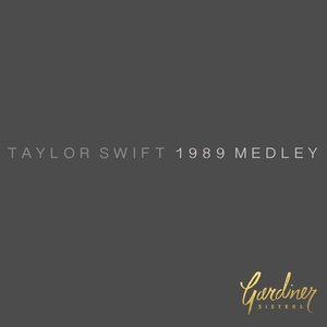 Taylor Swift 1989 Medley