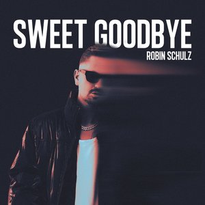 Sweet Goodbye - Single