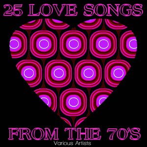 25 Love Songs From The 70's