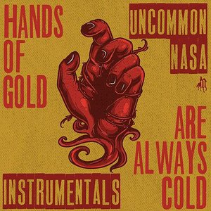 Hands of Gold Are Always Cold (Instrumentals)