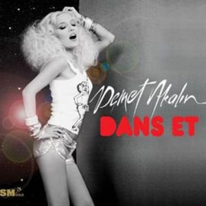 Demet Akalın - Bebek Lyrics - Zortam Music