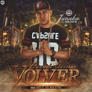 Cuando Quieras Volver