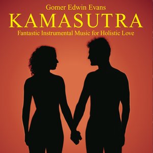 Kamasutra: Music for Holistic Love