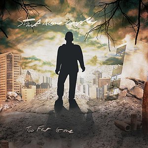 Too Far Gone - EP