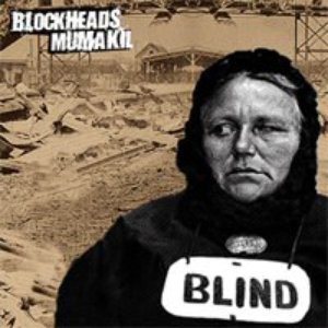 Blockheads - Blind - Zortam Music