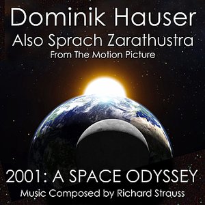 Also Sprach Zarathustra from "2001: A Space Odyssey" (Single)
