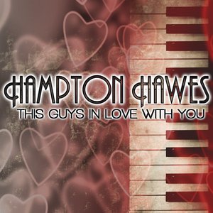 This Guys In Love With You