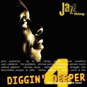 Diggin Deeper - The Roots Of Acid Jazz Vol.4