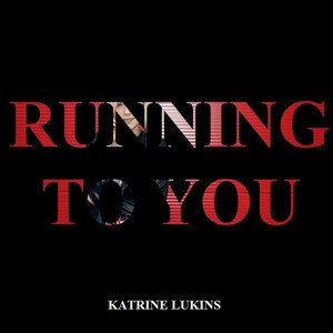 Running to You