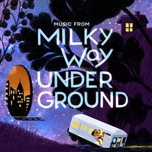 Music from Milky Way Underground