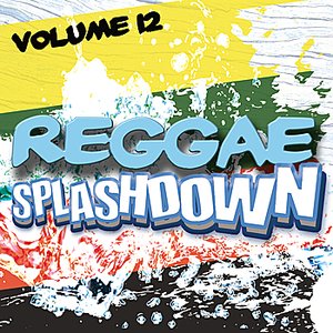 Reggae Splashdown, Vol 12