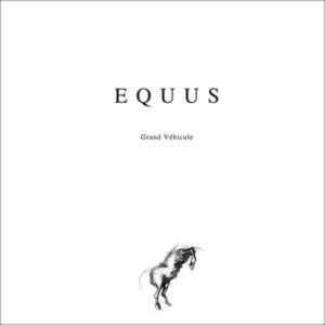 EQUUS (Grand Véhicule)