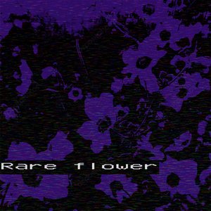 Rare Flower