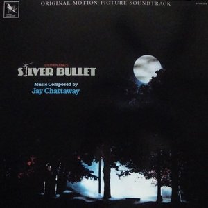 Stephen King's Silver Bullet (Original Motion Picture Soundtrack)