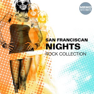 San Franciscan Nights : Rock Collection