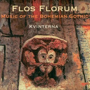 Flos Florum - Music Of The Bohemian Gothic