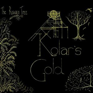 Kolar's Gold