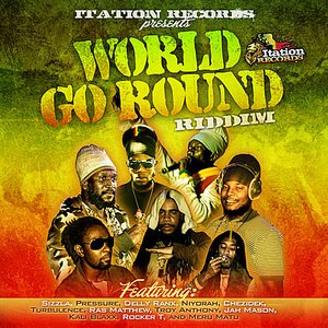 World Go Round Riddim