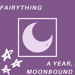 a year, moonbound