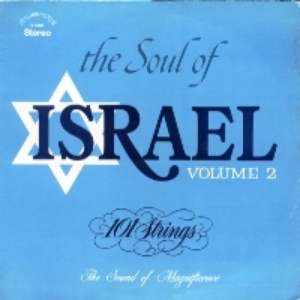 101 Strings Orchestra - The Soul Of Israel Volume 2 - Zortam Music