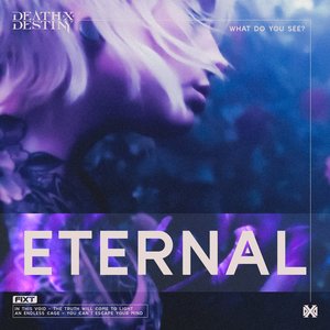 Eternal (What Do You See?) - Single