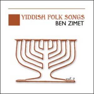 Yiddish Folk Songs Vol. 2