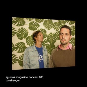 Sgustok Magazine Podcast 011