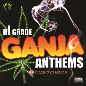 “Hi-Grade Ganja Anthems”的封面