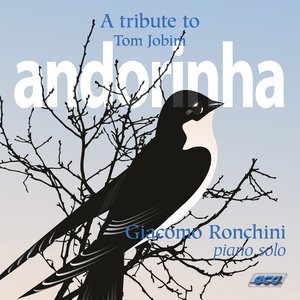 A Tribute to Tom Jobim: Andorinha