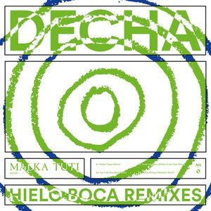 Hielo Boca Remixes