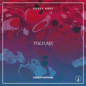 Told Me - Single