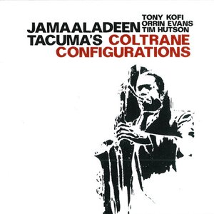 Jamaaladeen Tacuma's Coltrane Configurations