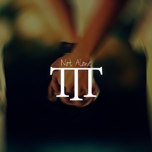 The Tech Thieves - Not Alone Lyrics - Zortam Music