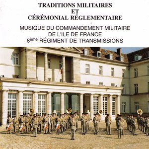 Cérémonial Réglementaire Et Traditions Militaires