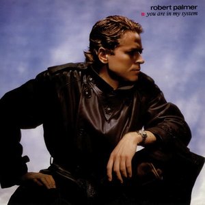 You Are In My System