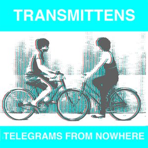 Telegrams from Nowhere