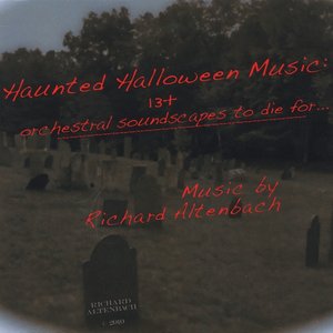 Haunted Halloween Music: 13+ orchestral soundscapes to die for...