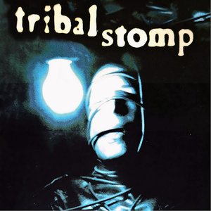 Tribal Stomp [Explicit]