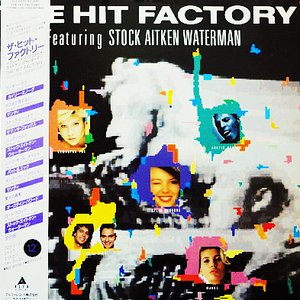 The Hit Factory Featuring Stock Aitken Waterman