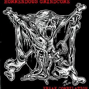 Horrendous Grindcore Freak Compilation