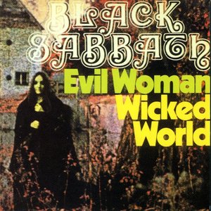 Evil Woman / Wicked World
