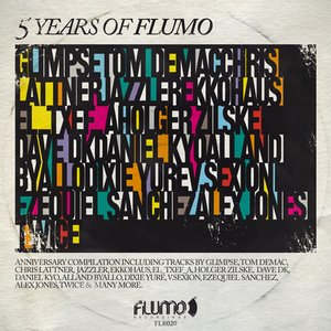 Flumo 020: 5 Years of Flumo