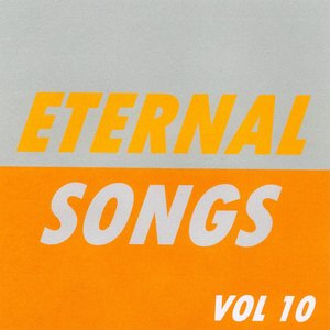 Eternal Songs, Vol. 10