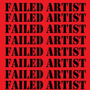 Failed Artist