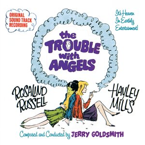 The Trouble With Angels