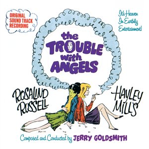 The Trouble With Angels