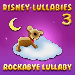 Disney Lullabies 3