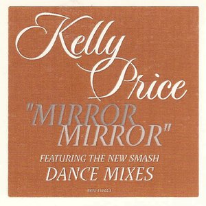 Mirror Mirror (Dance Mixes)