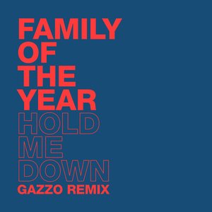 Hold Me Down (Gazzo Remix)