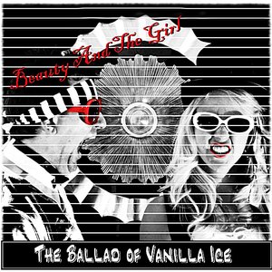 The Ballad of Vanilla Ice
